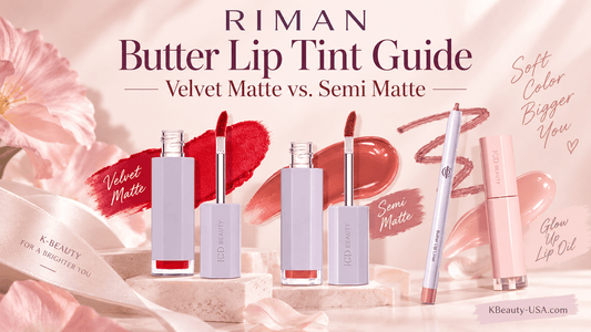 RIMAN ICD Butter Lip Tint Guide: Velvet Matte vs. Semi Matte, Shades, and Lip Liner Pairings