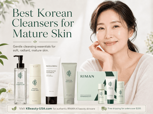 Best Korean Cleansers for Mature Skin: A RIMAN ICD Guide