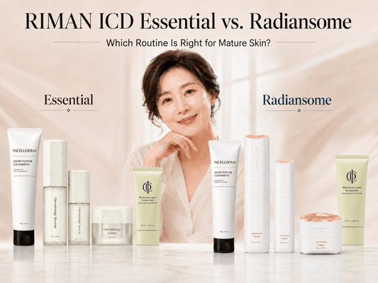 RIMAN ICD Essential vs. Radiansome: Which Routine Is Right for Mature Skin?