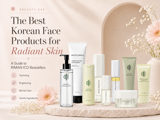 The Best Korean Face Products for Radiant Skin: A Guide to RIMAN ICD Bestsellers